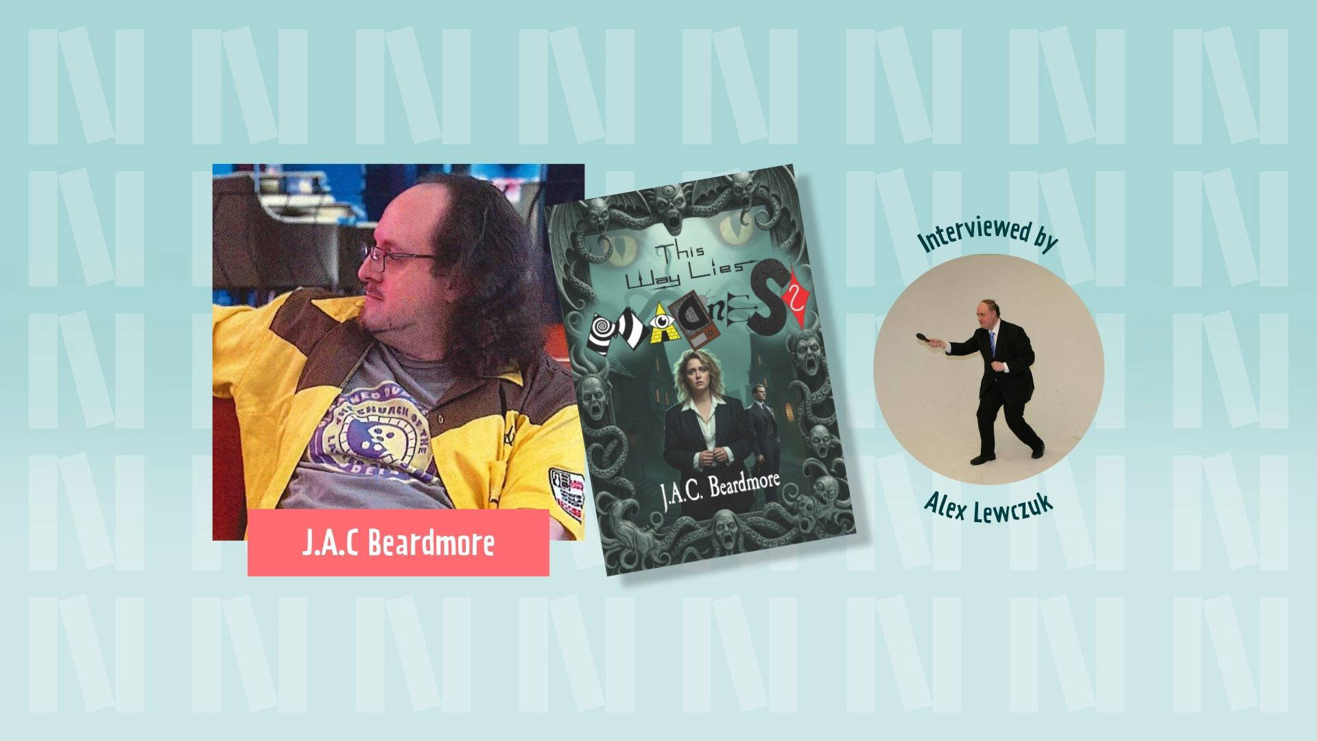 Becoming an Independent Author with J.A.C Beardmore, author of This Way Lies Madness, part of the THUMBverse series. In interview with Alex Lewczuk.