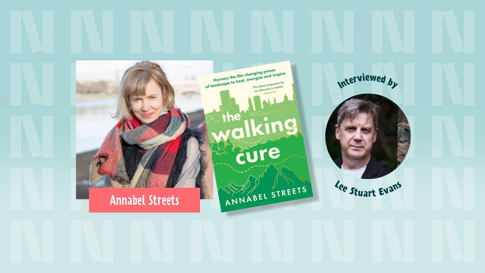 The Walking Cure - Annabel Streets. Interviewed by Lee Stuart Evans. Newark Book Festival 2026